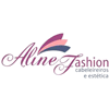 Aline Fashion - Cabeleireiros & Estética